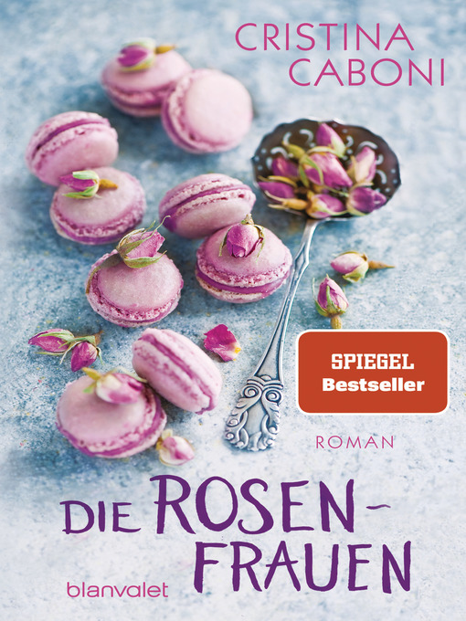 Title details for Die Rosenfrauen by Cristina Caboni - Available